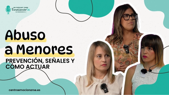 T1 Episodio 12: Abuso a Menores – Prevención, Señales y Cómo Actuar
